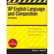 Cliffsnotes Ap English Language and Composition by Swovelin, Barbara V., 9781118224854