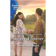 Secrets of Forever by Ferrarella, Marie, 9781335894854
