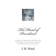 The Hand of Providence by Ward, J. H., 9781508524854
