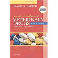 Saunders Handbook of Veterinary Drugs: Small and Large Animal by Papich, Mark G., 9780323244855