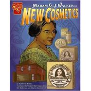 Madame C.J. Walker and New Cosmetics by Krohn, Katherine E., 9780736864855