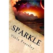 Sparkle by Pressley, Viola, 9781502714855