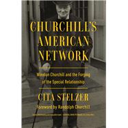 Churchill's American Network by Cita Stelzer, 9781639364855