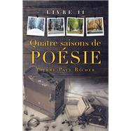 Quatre Saisons De Posie by Richer, Pierre-Paul, 9781796094855