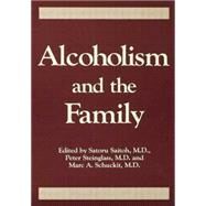 Alcoholism And The Family by Saitoh,Saturo, 9781138004856