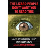 The Lizard People Don't Want You to Read This by Robert Spinelli, 9781476694856