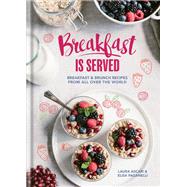 Breakfast is Served by Laura Ascari; Elisa Paganelli, 9781784724856