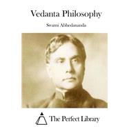 Vedanta Philosophy by Abhedananda, Swami, 9781508734857