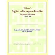 Webster's English to Portuguese Brazilian Crossword Puzzles: Level 14 by ICON Reference, 9780497254858
