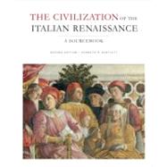 The Civilization of the Italian Renaissance: A Sourcebook by Bartlett, Kenneth R., 9781442604858