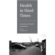 Health in Hard Times by Bambra, Clare, 9781447344858