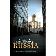 Understanding Russia The Challenges of Transformation by Laruelle, Marlene; Radvanyi, Jean, 9781538114858