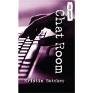 Chat Room by Butcher, Kristin, 9781551434858