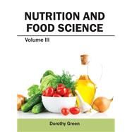 Nutrition and Food Science by Green, Dorothy, 9781632394859