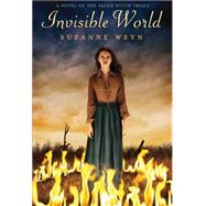 The Invisible World by Weyn, Suzanne, 9780545334860