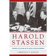 Harold Stassen by Kaplan, Lawrence S., 9780813174860