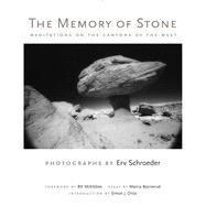 The Memory of Stone by Schroeder, Erv; McKibben, Bill; Bjornerud, Marcia (CON); Ortiz, Simon J., 9780826354860