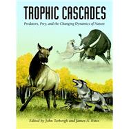 Trophic Cascades by Terborgh, John; Estes, James A., 9781597264860