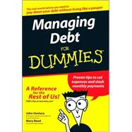 Managing Debt For Dummies by Ventura, John; Reed, Mary, 9780470084861