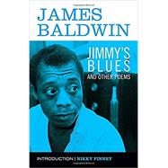 Jimmy's Blues and Other Poems by BALDWIN, JAMESFINNEY, NIKKY, 9780807084861