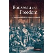 Rousseau and Freedom by McDonald, Christie; Hoffman, Stanley, 9781107404861