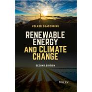 Renewable Energy and Climate Change, 2nd Edition by Quaschning , Volker V., 9781119514862