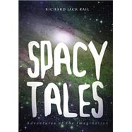 Spacy Tales by Rail, Richard Jack, 9781682074862