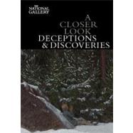 A Closer Look: Deceptions and Discoveries by Marjorie E. Wieseman, 9781857094862