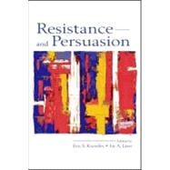 Resistance and Persuasion by Knowles, Eric S.; Linn, Jay A.; Rucker, Derek D.; Shakarchi, Richard J., 9780805844863