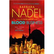 Blood Business by Nadel, Barbara, 9781472254863