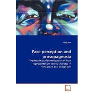 Face Perception and Prosopagnosia by Lee, Yunjo, 9783639154863