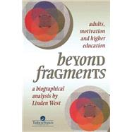 Beyond Fragments by West, Linden, 9780748404865