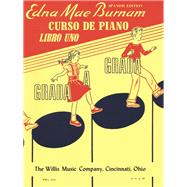 Step by Step Piano Course - Book 1 - Spanish Edition by Burnam, Edna Mae, 9781540094865