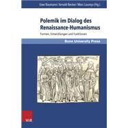 Polemik Im Dialog Des Renaissance-humanismus by Arnold, Becker; Baumann, Uwe; Laureys, Marc, 9783847104865