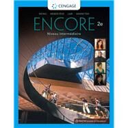 Encore Intermediate French, Student Edition Niveau intermediaire by Wong, Wynne; Weber-Fve, Stacey; Lair, Anne; VanPatten, Bill, 9780357034866