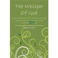 The Whisper of God by Cain, Allison T., 9781450514866