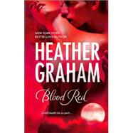 Blood Red by Heather Graham, 9780778324867
