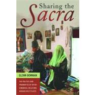 Sharing the Sacra by Bowman, Glenn, 9780857454867