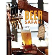 Beer Safari by Corne, Lucy, 9781432304867