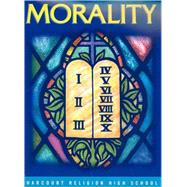 Morality: A Response to God's Love, Student Text by Joseph Stoutzenberger, 9780159014868