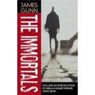 The Immortals by Gunn, James, 9780671534868