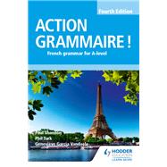 Action Grammaire! Fourth Edition by Phil Turk; Genevive Garca Vandaele; Paul Shannon, 9781510434868