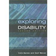 Exploring Disability by Barnes , Colin; Mercer , Geof, 9780745634869