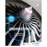 AQA GCSE (9-1) Engineering by Paul Anderson; David Hills-Taylor, 9781510424869