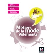 Le Petit Volum' - Mtiers de la mode - Vtements - Rvision et entranement by Julien Butet; Valrie Batelot-Frison; Yseult Chamblay, 9782216154869