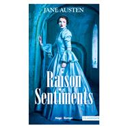 Raison et sentiments by Jane Austen; Isabelle Solal, 9782755644869