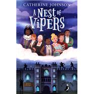 A Nest of Vipers by Johnson, Catherine, 9780241514870
