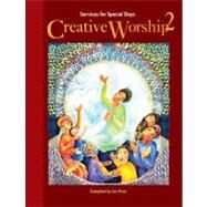 Creative Worship 2 by Price, Ian, 9781551454870