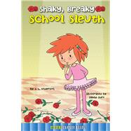 Shaky, Breaky School Sleuth by Anderson, J. L.; Ouro, David, 9781634304870