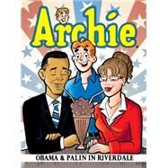 Archie: Obama & Palin in Riverdale by Simmons, Alex; Parent, Dan, 9781879794870
